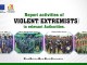 Report activities of violent extremists to relevant authorities