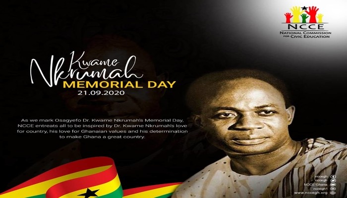 NCCE MARKS NKRUMAH MEMORIAL DAY WITH A CALL ON ALL CITIZENS OF GHANA TO ...